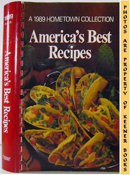 America's Best Recipes : A 1989 Hometown Collection