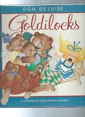 Bild des Verkufers fr GOLDILOCKS zum Verkauf von ODDS & ENDS BOOKS