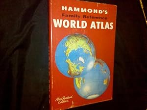 HAMMOND'S FAMILY REFERENCE WORLD ATLAS, NEW REVISED EDITION