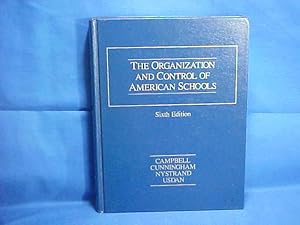 Immagine del venditore per The Organization and Control of American Schools venduto da Gene The Book Peddler