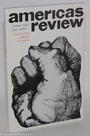 Bild des Verkufers fr Americas Review: #1, Summer 1985; Poetry of the political movements zum Verkauf von Bolerium Books Inc.