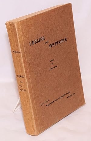 Ukraine and its People: A Handbook with Maps, Statistical Tables and Diagrams