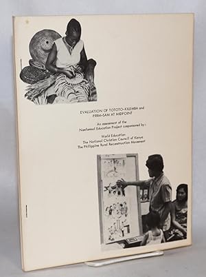 Evaluation of Tototo-Kilemba and PRRM-SAM at midpoint: An assessment of the Nonformal Education P...