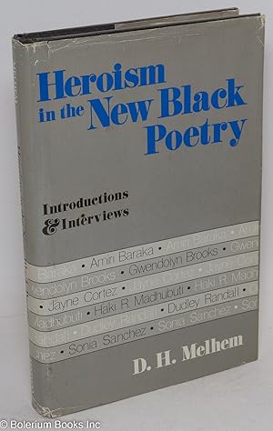 Seller image for Heroism in the new black poetry; inroductions & interviews for sale by Bolerium Books Inc.