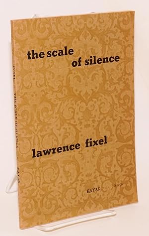 Seller image for The scale of silence; parables for sale by Bolerium Books Inc.