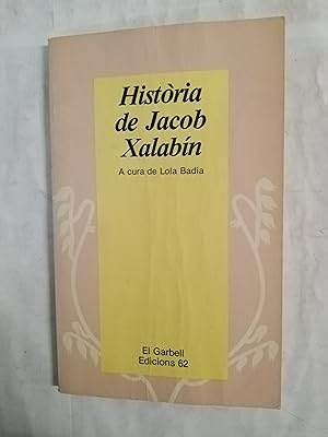 Immagine del venditore per HISTORIA DE JACOB XALABIN venduto da Gibbon Libreria