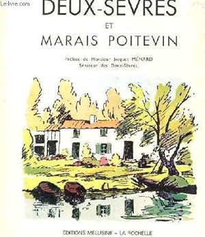 Seller image for DEUX-SEVRES ET MARAIS POITEVIN for sale by Le-Livre