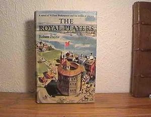 Royal Players, the (a Novel of William Shakespeare and His Troupe of Players)