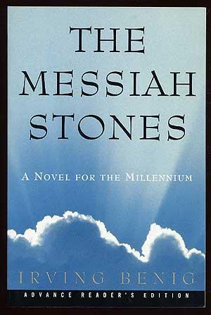 Bild des Verkufers fr The Messiah Stones zum Verkauf von Between the Covers-Rare Books, Inc. ABAA