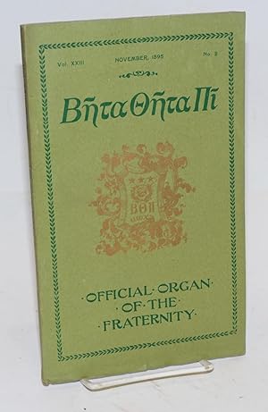 Beta theta pi, official organ of the fraternity vol. xxiii, November 1895, no. 2 [cover titling] ...