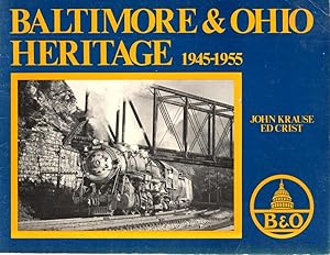 Seller image for Baltimore & Ohio Heritage 1945-1955 for sale by Book Booth