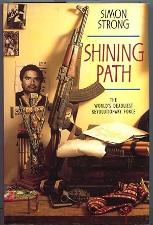 Image du vendeur pour Shining Path, the World's Deadliest Revolutionary Force mis en vente par Interquarian