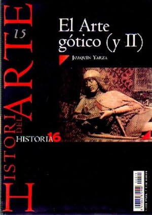 Imagen del vendedor de EL ARTE GOTICO II N 15 HISTORIA 16 a la venta por Librera Raimundo