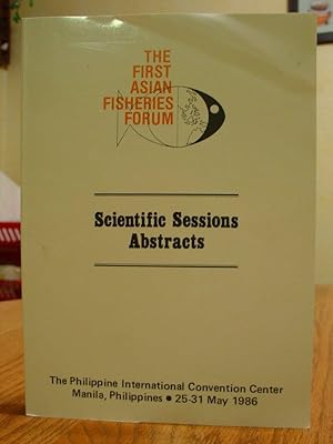 The First Asian Fisheries Forum - Scientific Sessions Abstracts