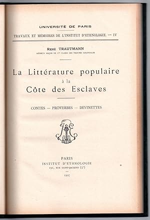 La littérature populaire à la Côte des Esclaves. Contes - Proverbes - Devinettes