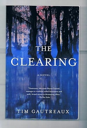 Seller image for The Clearing for sale by Riverhorse Books