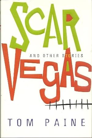 Scar Vegas and Other Stories