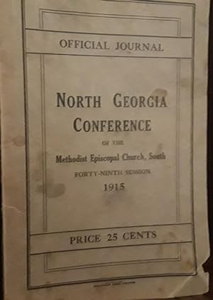 North Georgia Conference of the Methodist Episcopal Church, South - Forty-Ninth Session 1915 - Ye...