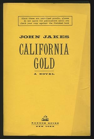 Bild des Verkufers fr California Gold zum Verkauf von Between the Covers-Rare Books, Inc. ABAA