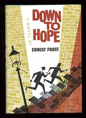 Seller image for Down to Hope for sale by Between the Covers-Rare Books, Inc. ABAA