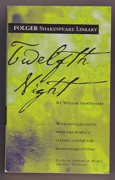 Immagine del venditore per Twelfth Night or What You Will: The Folger Shakespeare Library venduto da Ray Dertz