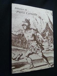 Image du vendeur pour Prsence de Pierre Corneille mis en vente par Abraxas-libris