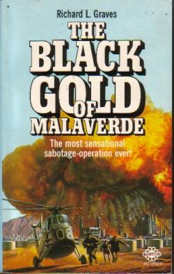 Seller image for The Black Gold of Malaverde for sale by N & A Smiles