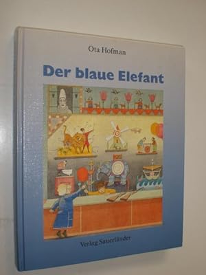 Bild des Verkufers fr Der blaue Elefant. bersetzt von Jitka Bodlkov. zum Verkauf von Stefan Kpper