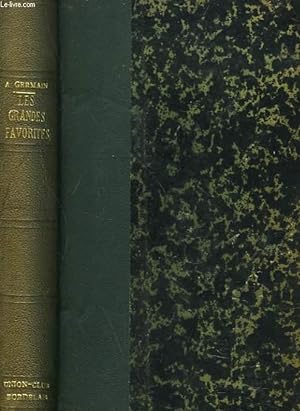 Seller image for LES GRANDES FAVORITES 1815-1940. L'AMOUR ET LA POLITIQUE. for sale by Le-Livre