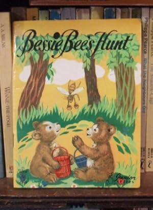 Seller image for Bessie Bee's Hunt for sale by Ripping Yarns