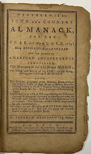 WEATHERWISE'S TOWN AND COUNTRY ALMANACK, FOR THE YEAR OF OUR LORD, 1784.EMBELLISHED WITH A PLATE,...