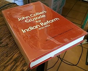 Bild des Verkufers fr John Collier's Crusade for Indian Reform 1920-1954 zum Verkauf von Xochi's Bookstore & Gallery