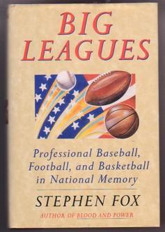 Seller image for Big Leagues: Professional Baseball, Football, and Basketball in National Memory for sale by Ray Dertz
