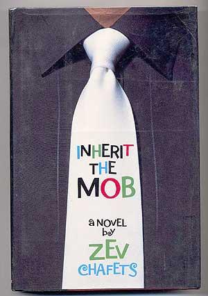 Bild des Verkufers fr Inherit the Mob zum Verkauf von Between the Covers-Rare Books, Inc. ABAA