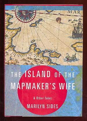 Seller image for The Island of the Mapmaker's Wife and Other Tales for sale by Between the Covers-Rare Books, Inc. ABAA