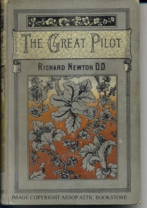 THE GREAT PILOT and HIS LESSONS