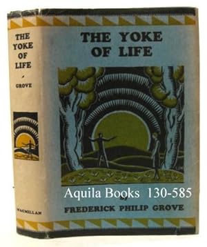 Seller image for The Yoke of Life for sale by Aquila Books(Cameron Treleaven) ABAC