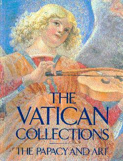 Immagine del venditore per The Vatican Collections: The Papacy and Art venduto da LEFT COAST BOOKS