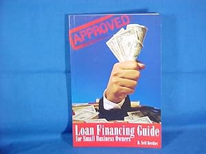 Bild des Verkufers fr Loan Financing Guide for Small Business Owners zum Verkauf von Gene The Book Peddler