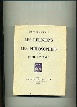 LES RELIGIONS ET LES PHILOSOPHIES DANS L'ASIE CENTRALE .