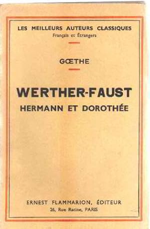 Image du vendeur pour Werther-faust hermann et dorothe mis en vente par librairie philippe arnaiz