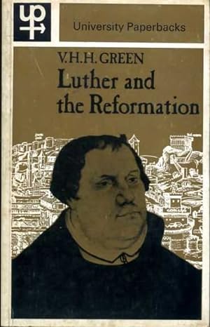 Seller image for LUTHER AND THE REFORMATION for sale by Pendleburys - the bookshop in the hills
