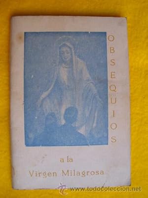 OBSEQUIOS A LA VIRGEN MILAGROSA. Novena