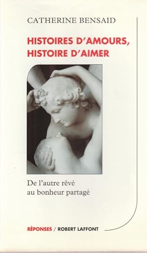Imagen del vendedor de Histoires d'Amours, Histoires d'Aimer. a la venta por ARTLINK