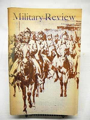 Military Review - Professional Journal of the US Army, Vol. LVI, No. 2 - February, 1976