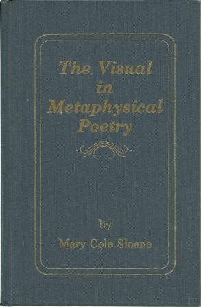 Imagen del vendedor de The Visual in Metaphysical Poetry a la venta por Works on Paper