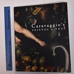 Immagine del venditore per Caravaggio's Friends and Foes venduto da Mullen Books, ABAA