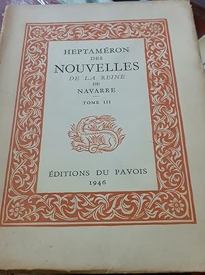 Heptameron des Nouvelles de la Reine de Navarre Tomo III