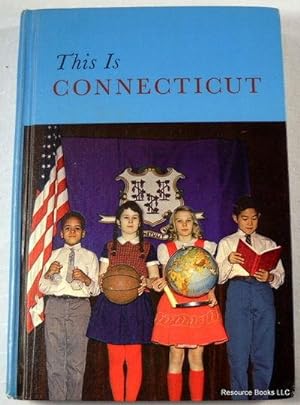 Imagen del vendedor de This Is Connecticut a la venta por Resource Books, LLC