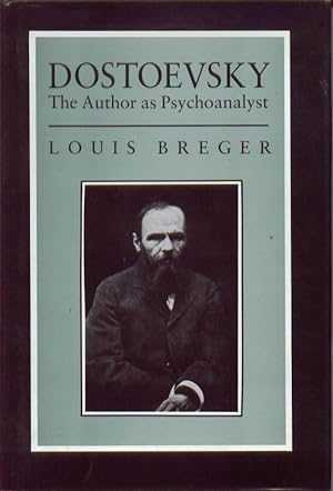 Dostoevsky: The Author As Psychoanalyst